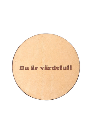 "Du är värdefull" Glasunderlägg